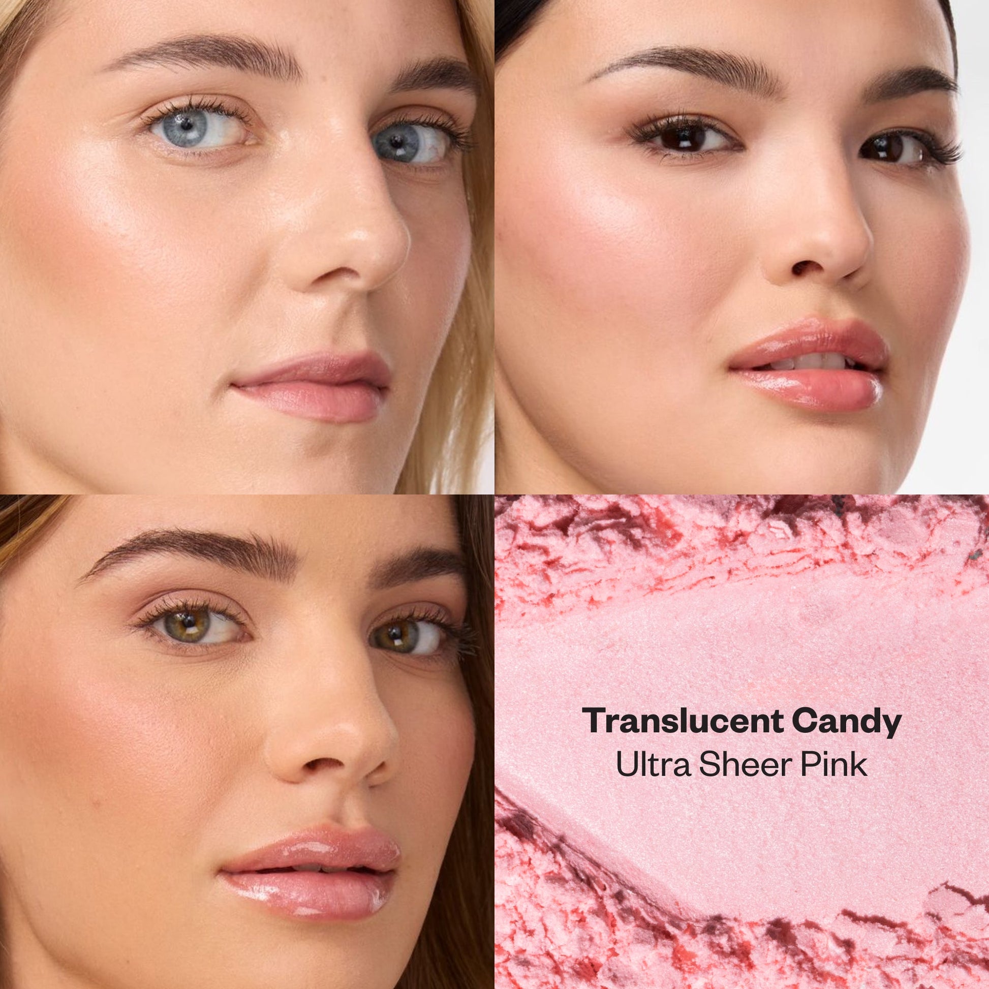 A lifestyle grid showing three diverse models wearing the Translucent Candy shade alongside a close-up of the ultra-sheer pink powder texture.